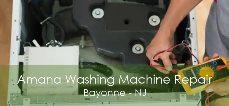 Amana Washing Machine Repair Bayonne - NJ