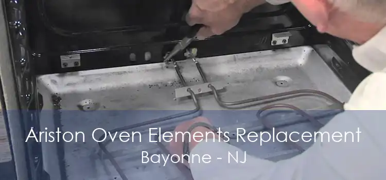 Ariston Oven Elements Replacement Bayonne - NJ