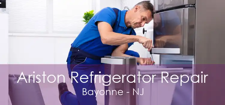 Ariston Refrigerator Repair Bayonne - NJ