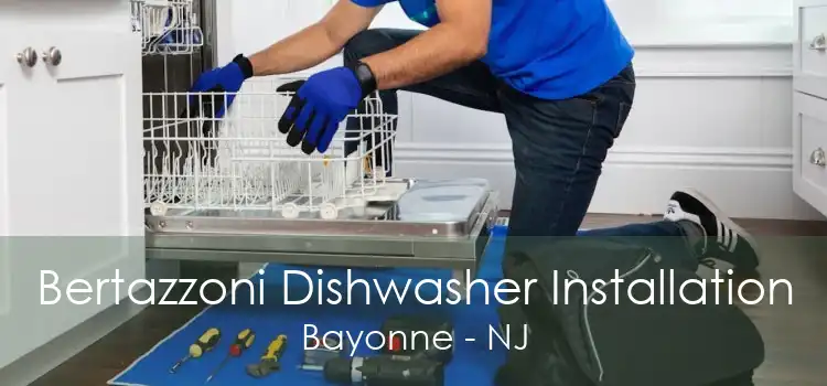 Bertazzoni Dishwasher Installation Bayonne - NJ