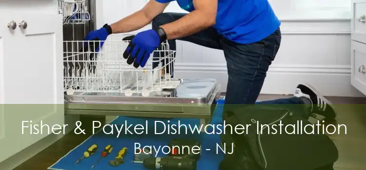 Fisher & Paykel Dishwasher Installation Bayonne - NJ