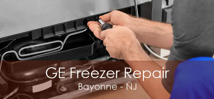 GE Freezer Repair Bayonne - NJ