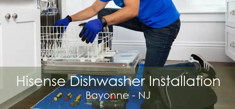 Hisense Dishwasher Installation Bayonne - NJ