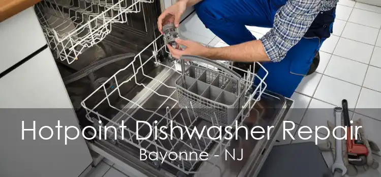 Hotpoint Dishwasher Repair Bayonne - NJ