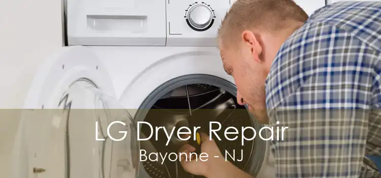 LG Dryer Repair Bayonne - NJ