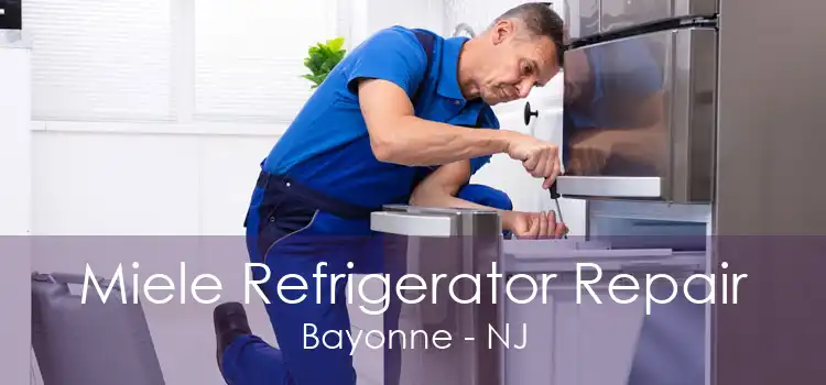 Miele Refrigerator Repair Bayonne - NJ