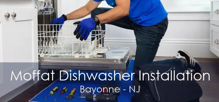 Moffat Dishwasher Installation Bayonne - NJ