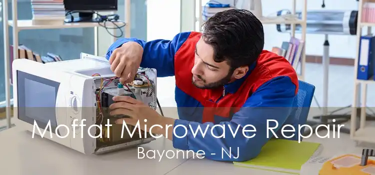 Moffat Microwave Repair Bayonne - NJ