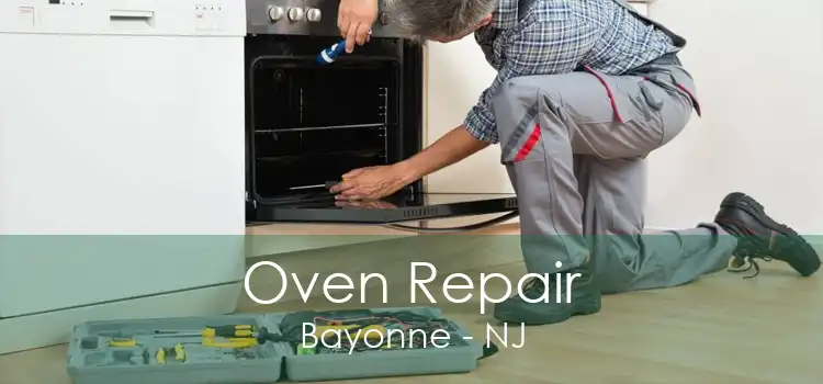 Oven Repair Bayonne - NJ