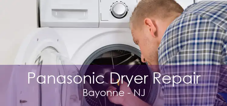 Panasonic Dryer Repair Bayonne - NJ