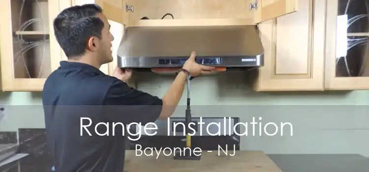 Range Installation Bayonne - NJ