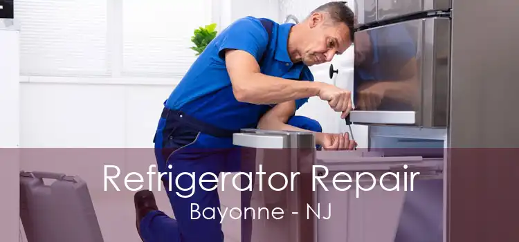 Refrigerator Repair Bayonne - NJ