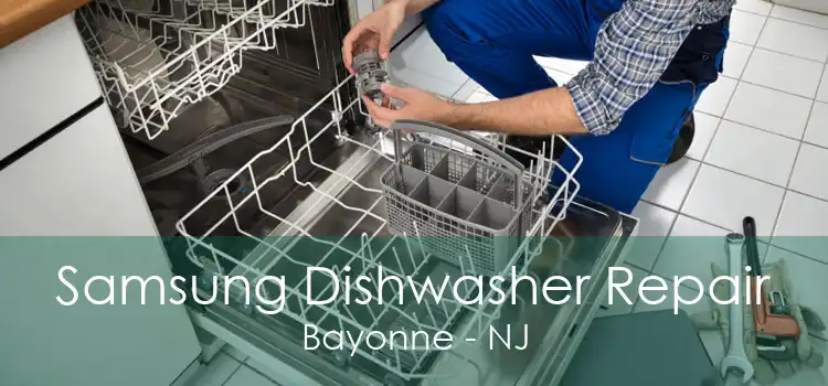 Samsung Dishwasher Repair Bayonne - NJ