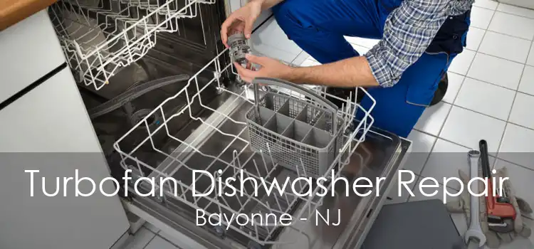 Turbofan Dishwasher Repair Bayonne - NJ