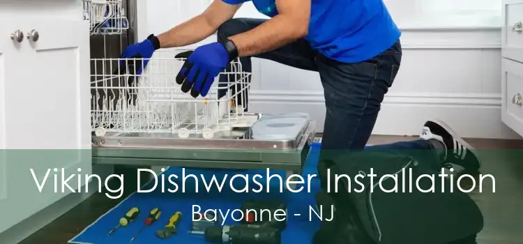 Viking Dishwasher Installation Bayonne - NJ