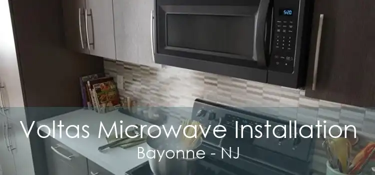 Voltas Microwave Installation Bayonne - NJ